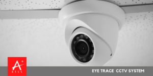 CCTV Eye Trace Camera System | Camera Surveillance Solution